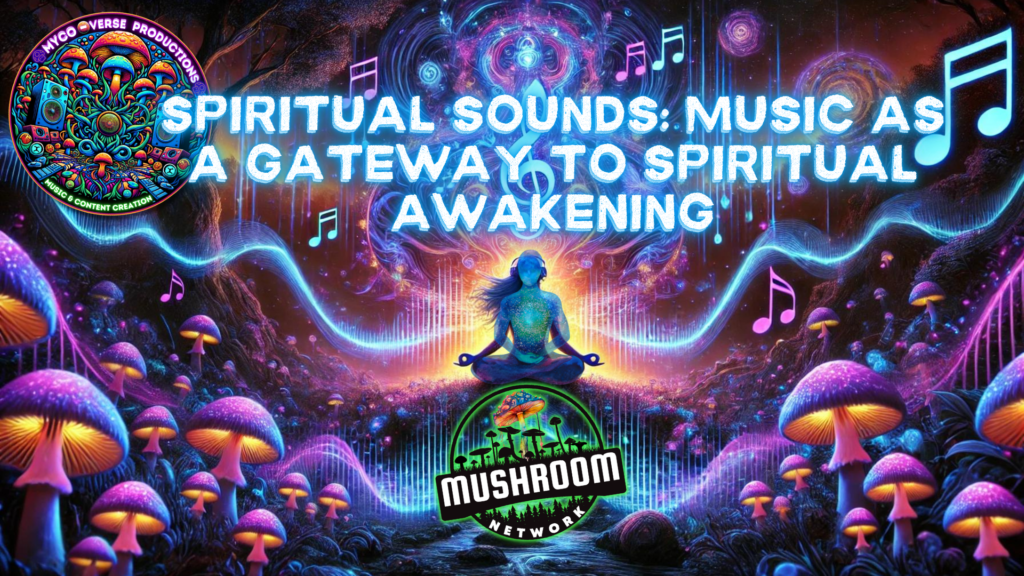 Spiritual Sounds: Music as a Gateway to Spiritual Awakening