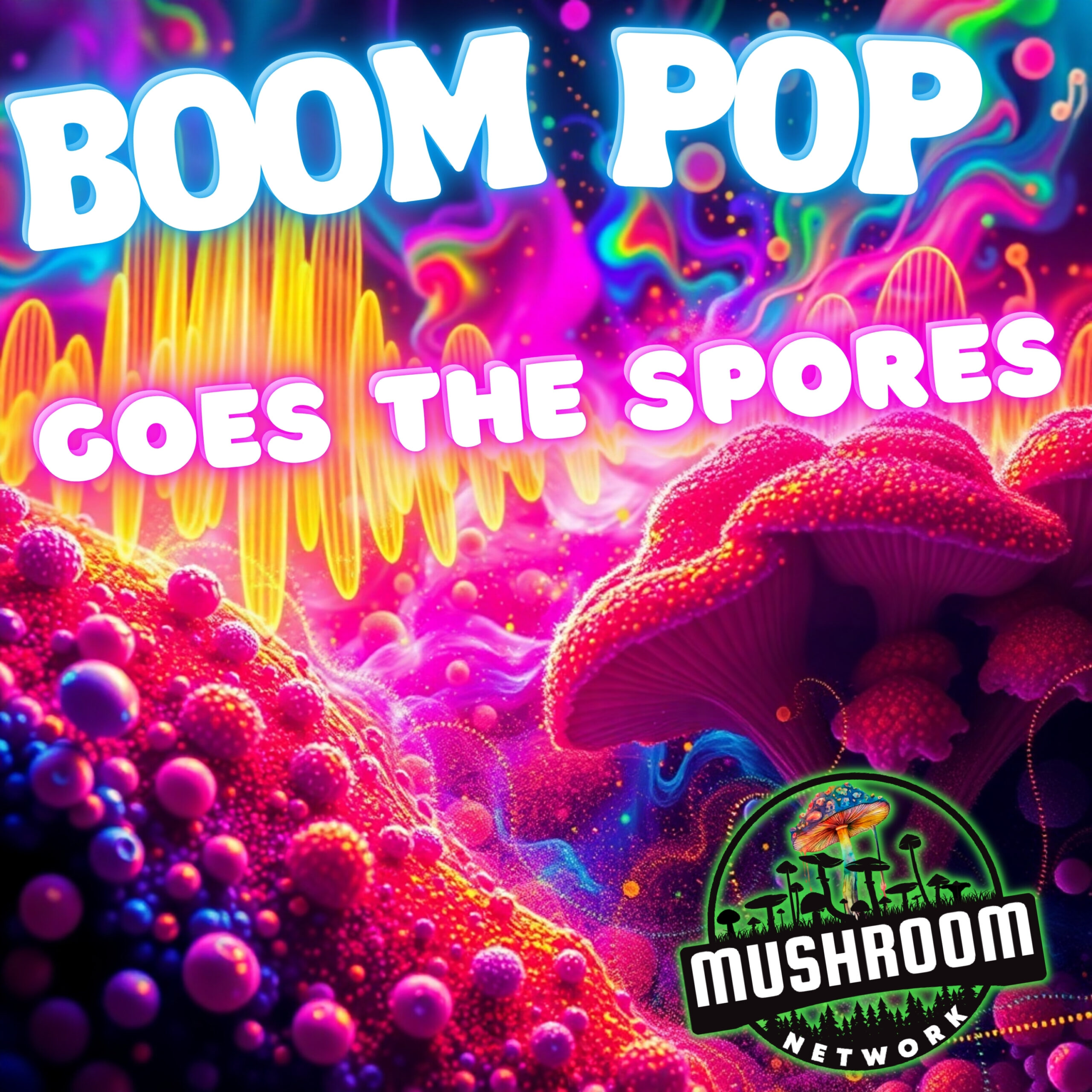 Boom Pop Goes the Spores Cover Art