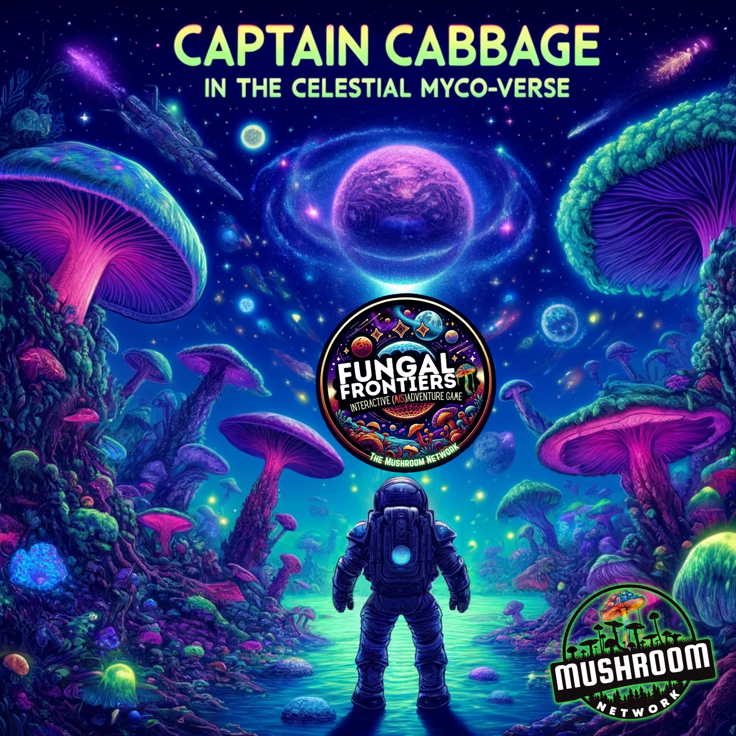 Captain Cabbage in the Celestial Myco-Verse Cover Art